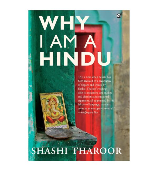 Why I am a Hindu by Shashi Tharoor