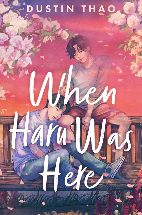 When Haru Was Here by Dustin Thao
