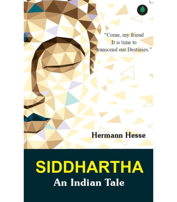 SIDDHARTHA An Indian Tale  by Hermann Hesse