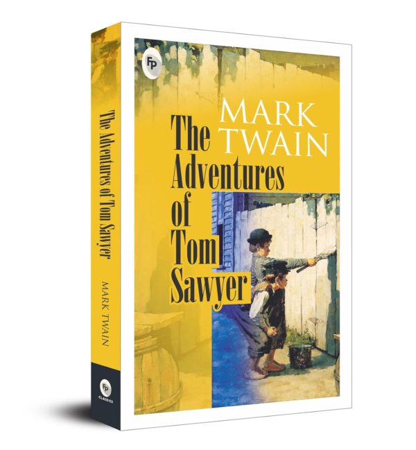 The Adventures Of Tom Sawyer